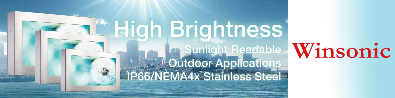 Winsonic, High Brightness